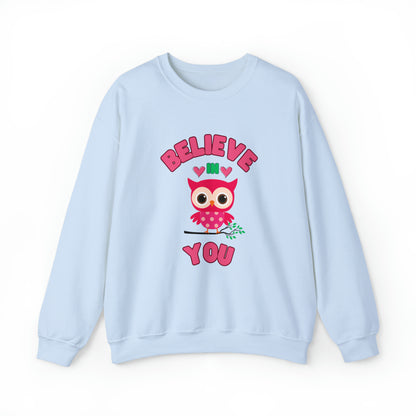 🦋 Believe In You 🦋 Sweatshirts