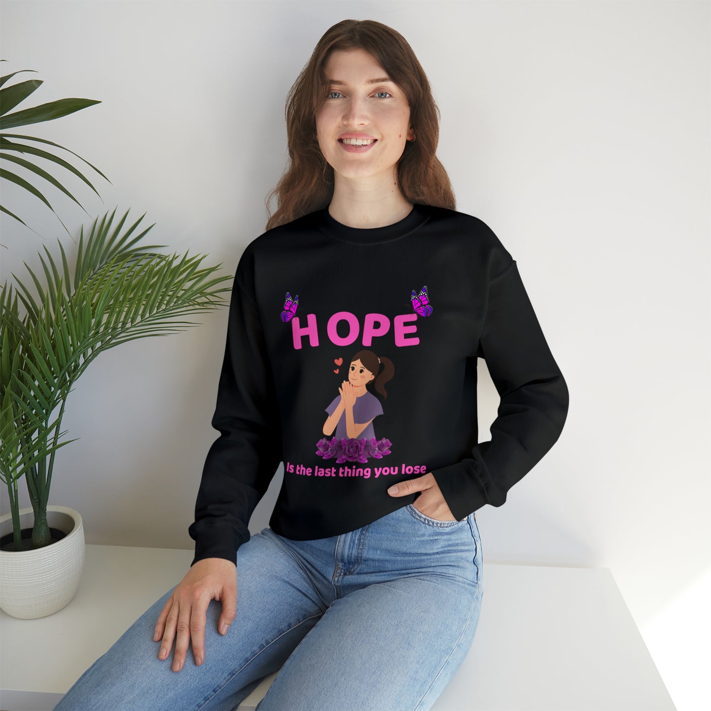 🦋 Hope 🦋 Sweatshirts
