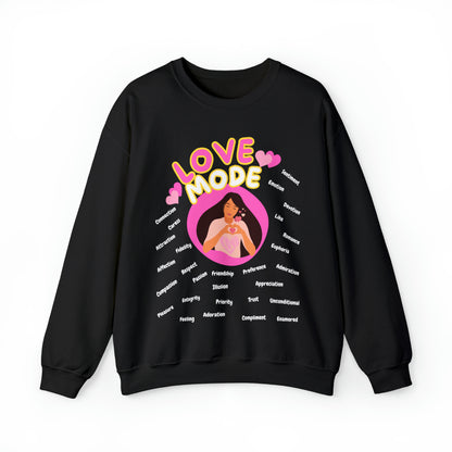 🦋 Love Mode 🦋 Sweatshirts