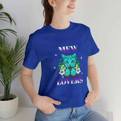 🦋 Mewww Lovers 🦋 Tees