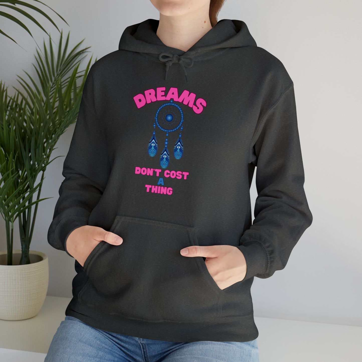 "Bold Dreams Don’t Cost a Thing hoodie with motivational design
