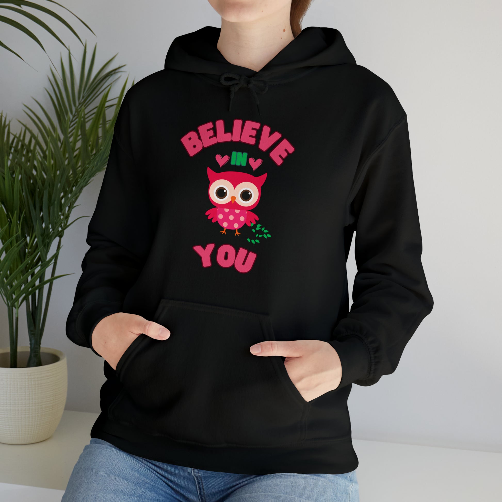 Casual Believe In You hoodie encouraging positivity and growth