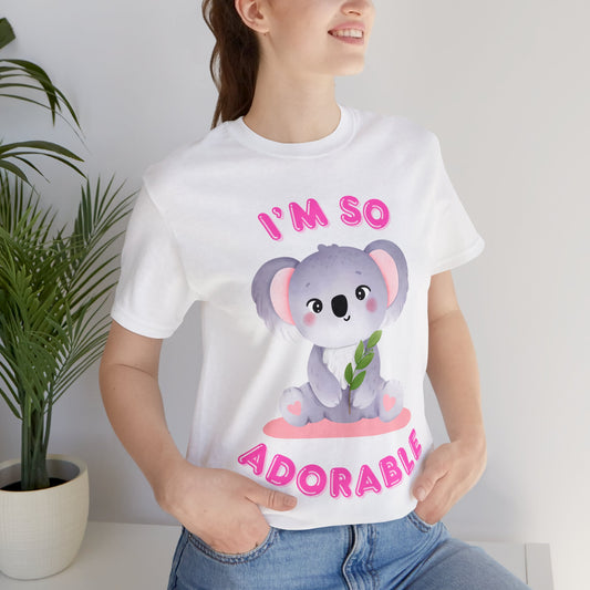“I’m So Adorable tee with cute playful text graphic”