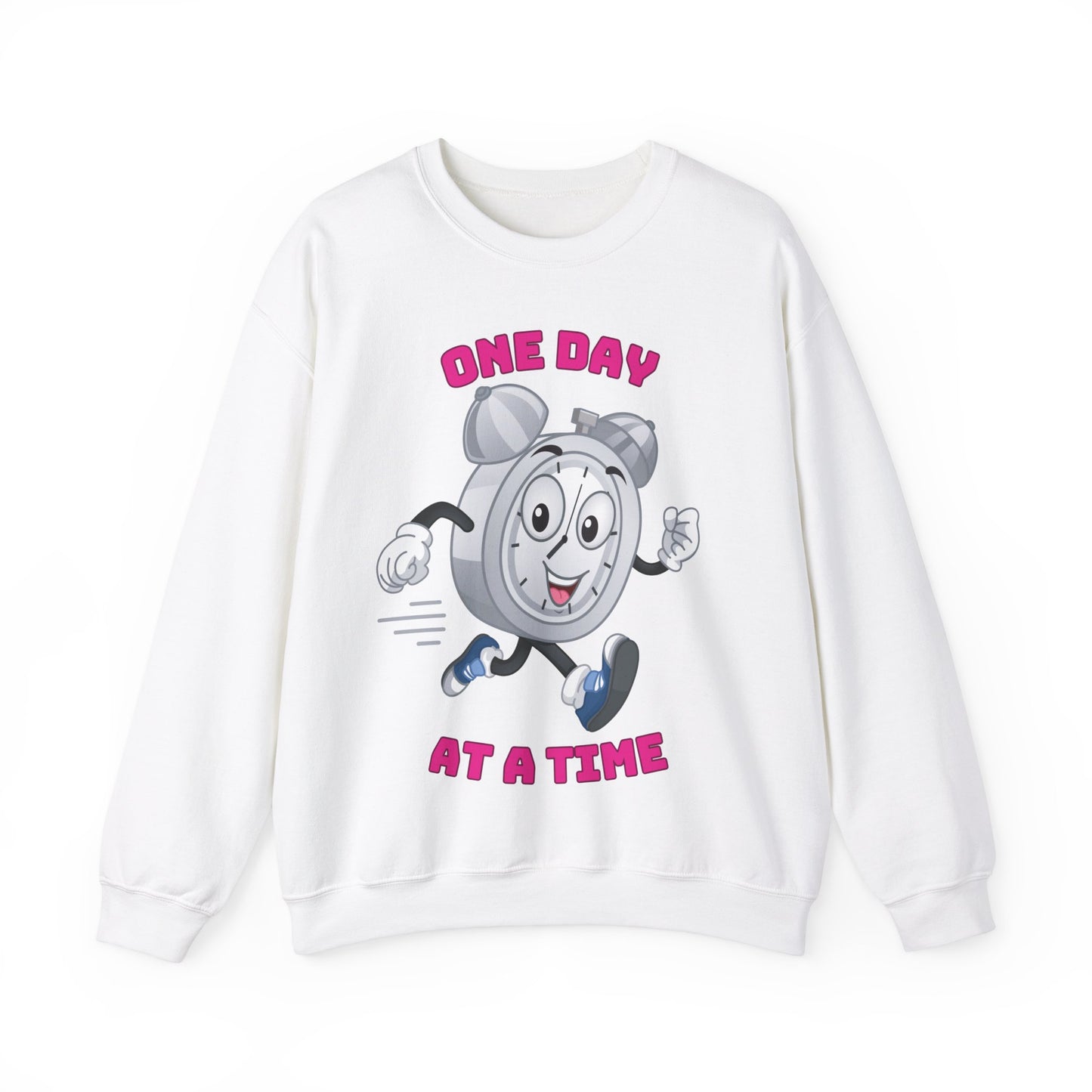 One Day At a Time graphic sweatshirt for women and men”