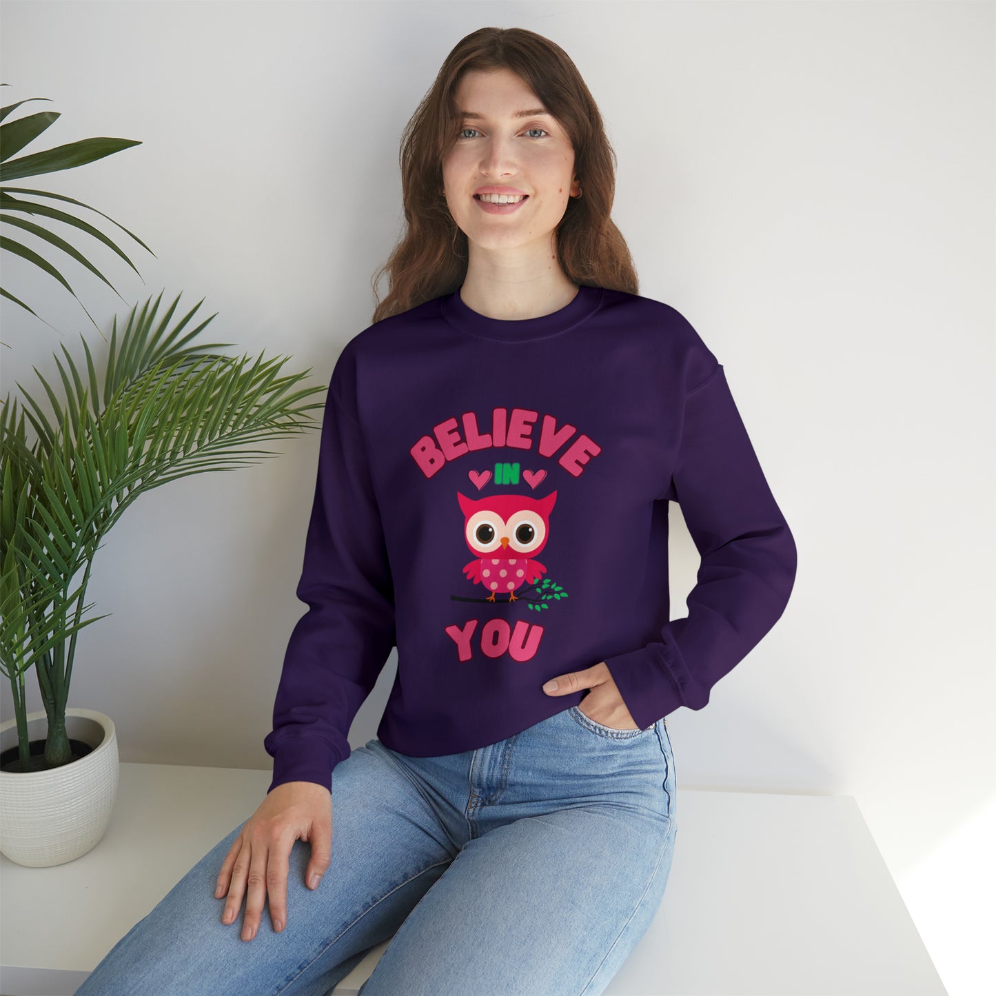 “Positive affirmation Believe In You sweatshirt for motivation”
